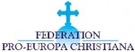 Fédération Pro-Europa Christiana